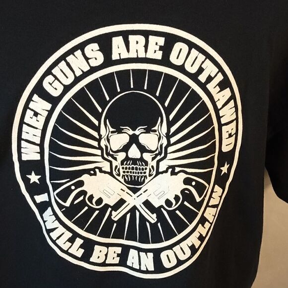 Skull "When Guns Are Outlawed I Will Be An Outlaw" Black - Picture 2 of 5